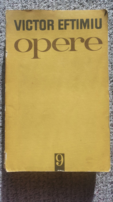 Opere Victor Eftimiu, volumul 9, Nuvele, schite, povestiri, 1981