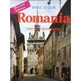 Harold Dennis Jones - Where to go in Romania (Editia: 1992)