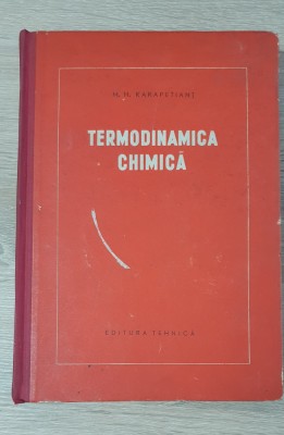 Termodinamica chimică - M. H. Karapetianț foto