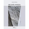 Bel&uuml;lről horzsol - Halmosi S&aacute;ndor