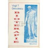 Virgil T. Geiculescu - Bioterapie (Editia: 1994)