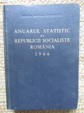 ANUARUL STATISTIC AL REPUBLICII SOCIALISTE ROMANIA 1966