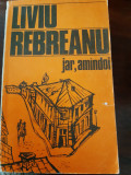 Jar Amindoi Liviu Rebreanu 1985