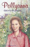 Carte Pollyanna. Datoria de onoare - Harriet Lummis Smith Volumul 5 Beletristica