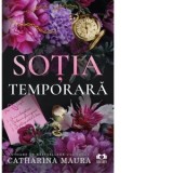 Sotia temporara (seria The Windsors, vol. 2) - Dorina Tataran, Catharina Maura
