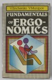 Fundamentals of ergonomics / V. Zinchenko, V. Munipov.