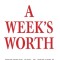 A Week's Worth
