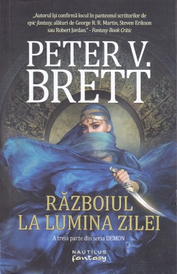 bnk ant Peter V Brett - Razboiul la lumina zilei (SF &amp;amp; Fantasy) foto