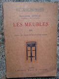LES MEUBLES - Tome III - Guillaume JANNEAU 1929