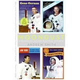 Moondust: In Search of the Men Who Fell to Earth