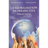 Antoine Heemeryck - La globalisation en perspective (Editia: 2012)