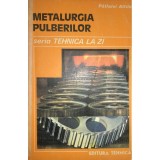 Palfalvi Attila - Metalurgia pulberilor (Editia: 1988)