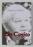 PAN COGITO de ZBIGNIEW HERBERT , 2008