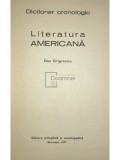 Dan Grigorescu - Dictionar cronologic - Literatura americana (Editia: 1977)