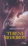 Teresa Medeiros - O lady cuceritoare