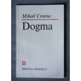 Mihail Crama - Dogma