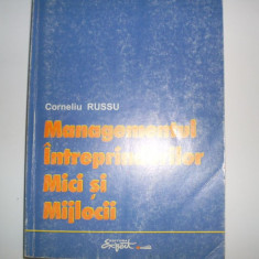 Managementul Interprinderilor Mici Si Mijlocii - Corneliu Russu ,550198