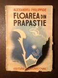 Alexandru Philippide - Floarea din prăpastie (1942, ediție princeps)