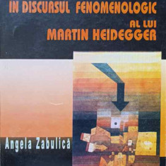 TEMPORALITATEA IN DISCURSUL FENOMENOLOGIC AL LUI MARTIN HEIDEGGER-ANGELA ZABULICA