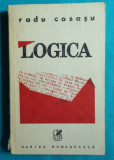 Radu Cosasu &ndash; Logica Supravietuiri ( prima editie )