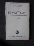 IN VALTOARE - A. VLAHUTA (NUVELE)