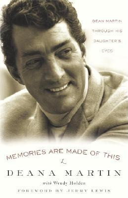 Memories Are Made of This: Dean Martin Through His Daughter&amp;#039;s Eyes foto