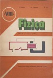 FIZICA, MANUAL PENTRU CLASA A VIII-A-EMANUEL NICHITA, MIRCEA FRONESCU, GRIGORE ILIE-280438
