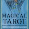 Magical Tarot: Your Essential Guide to Reading the Cards