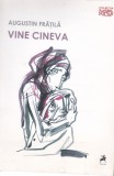 AS - AUGUSTIN FRATILA - VINE CINEVA