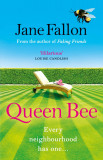 Queen Bee | Jane Fallon