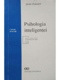 Jean Piaget - Psihologia inteligentei (editia 1998)