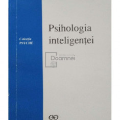 Jean Piaget - Psihologia inteligentei (editia 1998)