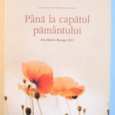 PANA LA CAPATUL PAMANTULUI de DAVID GROSSMAN, 2012