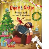 Onno &amp;amp;amp; Ontje. Prietenii sunt cel mai frumos dar - Liliana Popa, Thomas Springer