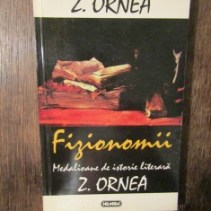 Fizionomii. Medalioane de istorie literară - Z. Ornea