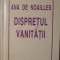 DISPRETUL VANITATII-ANA DE NOAILLES-115154
