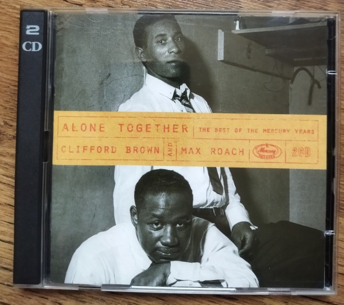 2 x CD Clifford Brown &amp; Max Roach &ndash; Alone Together: The Best Of The Mercury
