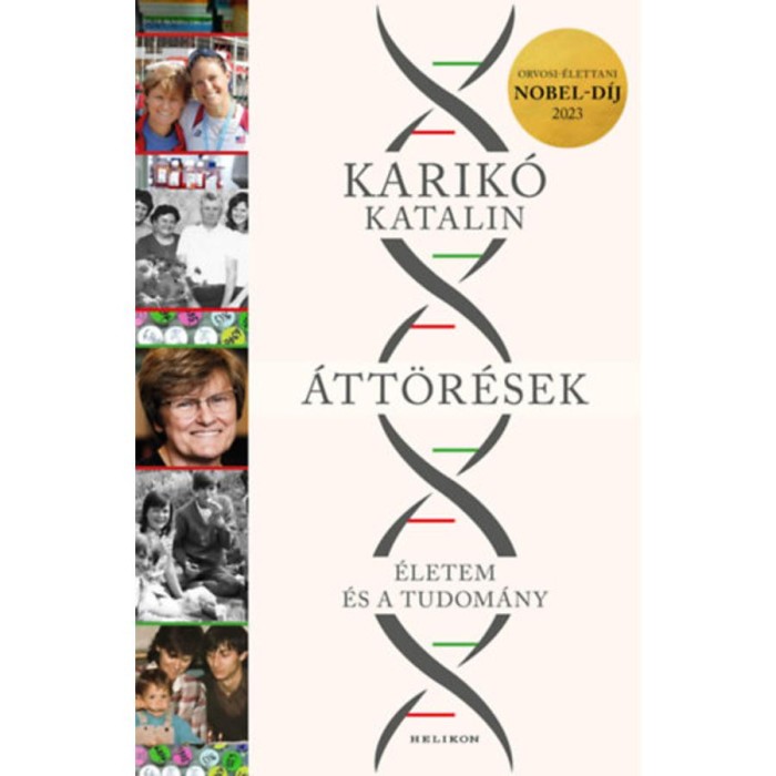 &Aacute;tt&ouml;r&eacute;sek - &Eacute;letem &eacute;s a tudom&aacute;ny - Karik&oacute; Katalin