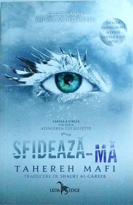 Tahereh Mafi - Sfideaza-ma foto