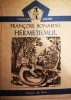 Hermetismul - Francoise Bonardel