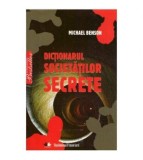 Michael Benson - Dictionarul societatilor secrete - 124146