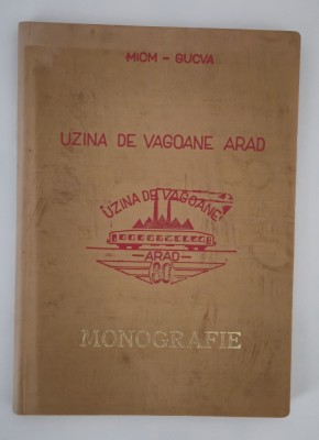 Deme Petru Uzina de Vagoane Arad Monografie foto