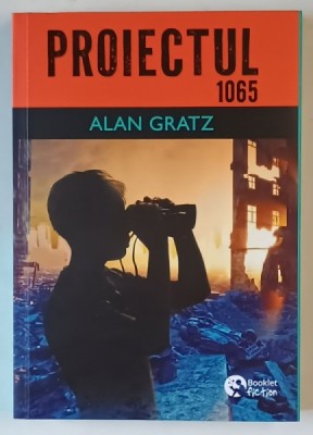 PROIECTUL 1065 , roman de ALAN GRATZ , 2025 foto