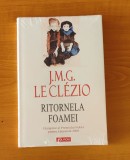 J. M. G. Le Clezio - Ritornela Foamei (sigilat / &icirc;n țiplă)