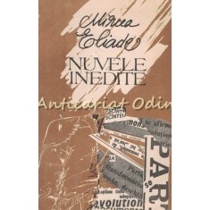 Nuvele Inedite - Mircea Eliade