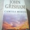 John Grisham - CAMERA MORTII ( Rao, 2004 )