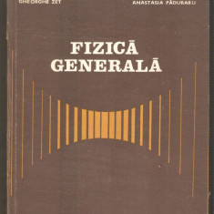 Fizica Generala-Emil Luca,Gheorghe Zet