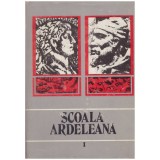 - Scoala ardeleana vol.1 - 130210