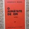 Ludovic Daus - O Jumatate de Om -Prima ed. 1937