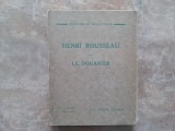 Henri Rousseau dit Le Douanier - Andre Salmon ,1927, Ed. G. Cres
